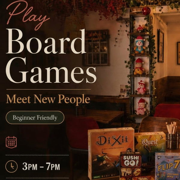 Play Board Games, Meet Fun Personalities (Beginner Friendly)